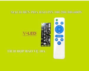 Mạch đèn pha báo pin 100 - 200 - 300 - 600W - Tích hợp bảo vệ 10A